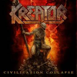 Kreator : Civilization Collapse